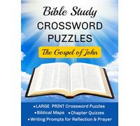 Bible Study Crossword Puzzles: The Gospel of John