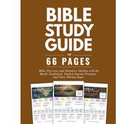 Bible Study Guide 66 Pages: Bible Overview and Summary Outline with 66 Books Explained, Guided Journal Prompts, and Note-Taking Pages