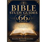 Bible Study Guides 66 Pages: Finally Understand the Bible from Genesis to Revelation | Easy Summaries, Key Insights, Life Applications, Reflection Questions, and Guided Journaling