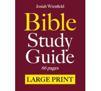 Bible Study Guides 66 Pages LARGE PRINT: A Complete KJV Companion in Easy-Reading Type | Summary Outlines with Themes, Verses, Key People, Life Application, Reflection Questions and Journaling Lines