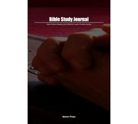 Bible Study Journal: Daily Scripture Reading and Reflection Log for Christian Seniors
