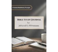 Bible Study Journal for Jehovah’s Witnesses: With Bible Reading Tracker, Meditation Prompts & Verse Memory Pages - JW Gift for Men
