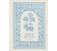 Bible Study Journal for Women: A Keepsake Notebook for Scripture Study, Verse Memorization, and Inspiration