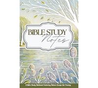 Bible Study Journal Notebook: 52 Weeks of Structured Notetaking Pages with Nature Escape Ink Tracing for Doodling.