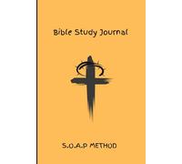 Bible Study Journal: S.O.A.P Method