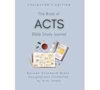 Bible Study Journal: The Book of Acts (BSB): Create Your Own Keepsake Commentary