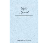 Bible Study Notebook: A Christian Notebook for Bible Study and Scripture Journaling with a different KJV Bible Verse on each page for encouragement, comfort and guidance for your daily walk.