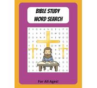 Bible Study Word Search: Fun and Exciting Word Search for Studying Bible Terminology, Great for all ages! 50 plus puzzles