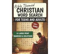Bible Themed Christian Word Search for Teens and Adults: 55 Large Print Searches & Solutions|600+ Words