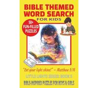 BIBLE THEMED WORD SEARCH FOR KIDS: Fun, Faith-Based Puzzles With Easy to Read Print Featuring the Bible, Jesus, Creation and More | 6x9 Inches, 110 ... for Holidays, Sunday School & Quiet Time.