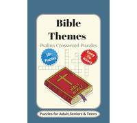 Bible Themes Psalms Crossword Puzzles: Crossword Puzzles with Easy to Read Print about, Bible, Psalms Hymns and More | 6x9 inches, 120 pages | 50+ Puzzles...Gift for Vacations, Holidays and Relaxation