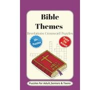 Bible Themes Revelations Crossword Puzzles: Crossword Puzzles with Easy to Read Print about, Bible, Revelations, Judgment, Hope and More | 6x9 inches, ... for Vacations, Holidays and Relaxation