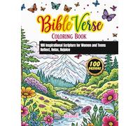 Bible verse coloring book-100 inspirational scripture for women and teens: Blessed adult coloring book for Relaxation and Peace