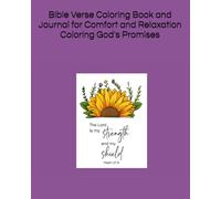 Bible Verse Coloring Book and Journal for Comfort and Relaxation Coloring God's Promises