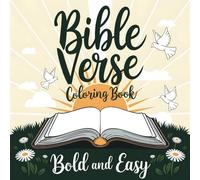 Bible Verse Coloring Book: Bold and Easy Coloring Book for Seniors I Large Print Pages of Beautiful Quotes