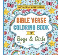 Bible Verse Coloring Book for Boys & Girl - Inspirational & Motivational: Christian Coloring Book with Easy Bible Verses for Kids | Fun, Faith, and ... Through Art | Great Gift or Stocking stuffer.