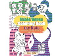 Bible Verse Coloring Book for Kids: 50 Uplifting Scriptures to Color and Remember