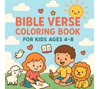 Bible Verse Coloring Book for Kids Ages 4-8: Easy Christian Coloring Pages with Inspiring Scriptures