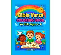 Bible verse coloring book for kids ages 6-8: Short memory verse for kid