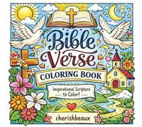 Bible Verse Coloring Book: Inspirational Scripture to color!