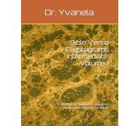 Bible Verse Cryptograms Intermediate: Volume 1: 50 Medium KJV Scripture Cryptogram Puzzles with Solutions for Adults