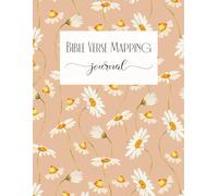Bible Verse Mapping Journal: A Gentle and Guided Scripture Study Workbook for Women of Faith