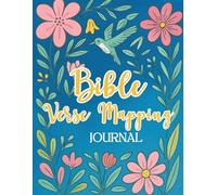 Bible Verse Mapping Journal: A Guided Scripture Study and Devotional for Women to Reflect, Pray, and Grow in Faith - A Bible Study Guide for Beginners and Beyond - More than 52 Weeks Of Bible Study for Women