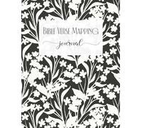 Bible Verse Mapping Journal: A Modern and Guided Scripture Study Workbook for Focused Faith Growth