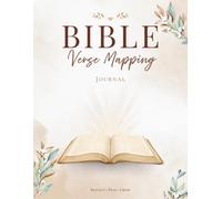 Bible Verse Mapping Journal for Women: A Guided Verse Mapping Workbook for Spiritual Growth Through Reflection, Prayer, and Scripture Study