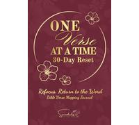 Bible Verse Mapping Journal: One Verse at a Time - 30-Day Reset for Scripture Study, Reflection, Prayer, and Spiritual Growth