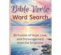 Bible Verse Word Search: 80 Puzzles of Hope, Love, and Encouragement from the Scriptures
