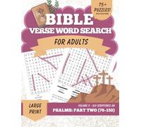Bible Verse Word Search for Adults Large Print (KJV) Vol. 9: Psalms Part Two (76-150) - 80 Christian Word Search Puzzles with Scriptures & Solutions | Christian Bible Puzzle Book Series