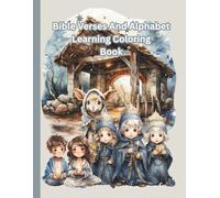 Bible Verses And Alphabet Learning Coloring Book: Children’s Christian Coloring Book