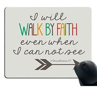 Bible Verses Christianty Quotes I Will Walk By Faith Even When I Cannot Tappetino Mouse Soffice Tappetini per Il Mouse Base in Gomma Mousepad per Gioco Pc Lavoro 25X30Cm