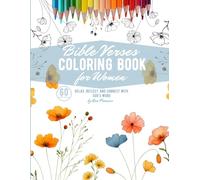 Bible Verses Coloring Book for Women: Relax, Reflect, and Connect with God’s Word