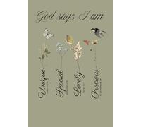 Bible Verses Gratitude Journal Daily: God Says I Am...Unique, Special, Lovely, Precious (6x9) Inches