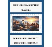 Bible Verses & Scripture Promises Word Search Large Print: 100 Christian Puzzles for Adults & Seniors: 2,500 Bible Words • 100 Large Print Word Search ... Verses • God's Promises • Complete Solutions