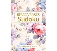 Bible Verses Sudoku Puzzle Book: Christian Puzzle Book for Calm, Focus & Spiritual Reflection | Brain Games with Inspirational Scripture | Large Print ... | 6x9 Inches, 122 Pages | Solutions Included