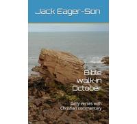 Bible walk in October: Daily verses with Christian commentary