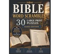 Bible Word Scrambles Hard Edition: 30 Large Print Bible Word Scramble Puzzles with Bonus Word Searches and Fun Facts | Hard Difficulty Christian Puzzle Book for Adults and Seniors