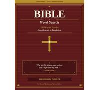 Bible Word Search: 100 Original Puzzles from Genesis to Revelation | Large Print Challenging Edition for Adults & Seniors | Bible Word Search Series Book 1