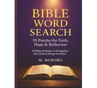 Bible Word Search: 55 faith-based word search puzzles inspired by Bible stories, verses, and themes.