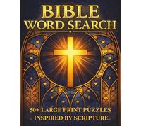 Bible Word Search: Bible Word Search Puzzles for Adults with Easy-to-Read Large Print about Scripture, Faith, Jesus and Bible Stories | 8x10, 110 Pages | 55+ Puzzles | Christian Gifts for Relaxation