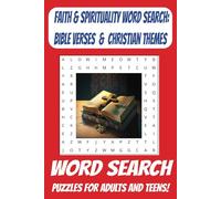 Bible Word Search Book.: Bible Verses & Christian Themes with EASY to read print. Each puzzle features scripture verses and Christian themes. 6x9 110 pages. 50+ Puzzles.