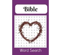 Bible Word Search Book: Words searches with easy to read print about the Bible, God, Jesus and more. [6x9 inches, 110 pages] 50+ puzzles... Gift for vacations, Holidays and free times.