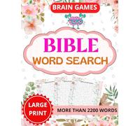Bible Word Search: Calming and inspirational Word Search for Adults to Relax With More Than 2200 Words