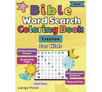 Bible Word Search Coloring Book For Kids - Creation: 50 Puzzles, 50 Coloring pages, 50 Easy-to-Learn Scriptures, Large Print