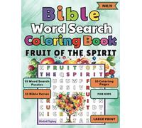 Bible Word Search Coloring Book for Kids - Fruit of the Spirit: 55 Puzzles, 55 Coloring Pages, 55 Easy-to-Learn Scriptures. Large print