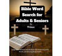 Bible Word Search for Adults & Seniors: Large Print Christian Puzzle Book with Scriptures, Faith Words, and Relaxing Brain Games