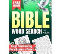 Bible Word Search For Adults With Psalms & Religious Quotes: Featuring Christian Verses and Coloring Floral Designs